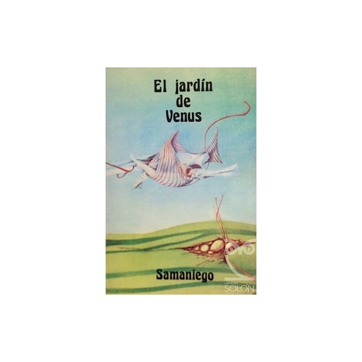 EL JARDIN DE VENUS - Félix María Samaniego